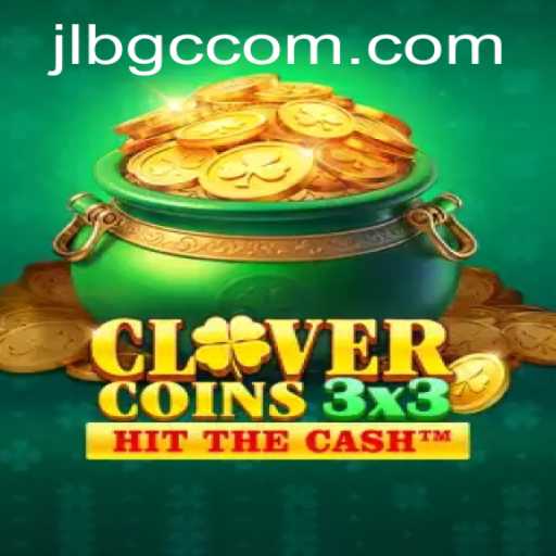 Exploring the Innovative Gameplay of Clovercoin3x3: The Latest Hit from JLBGC.COM