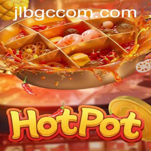 Exploring Hotpot: A Thrilling Game Experience