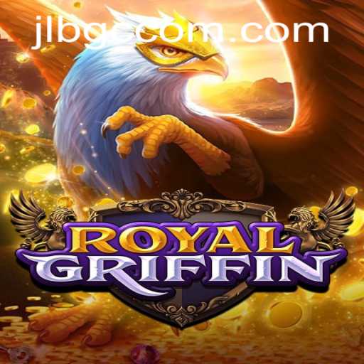 Discover the Enchanting World of RoyalGriffin: A Tale of Majesty and Strategy