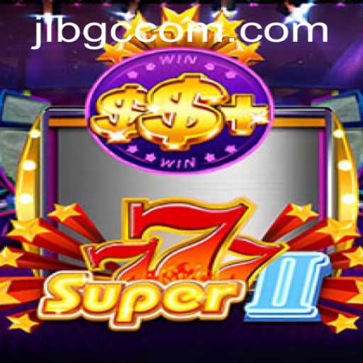 Discovering Super777II: The Intriguing World of JLBGC.COM